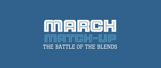 March Match-Up: Battle of the Blends Competition